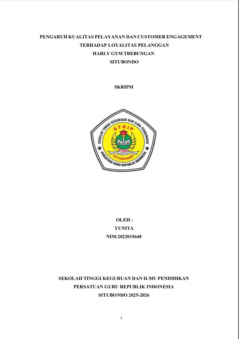 Sampul PENGARUH KUALITAS PELAYANAN DAN CUSTOMER ENGAGEMENT TERHADAP LOYALITAS PELANGGAN HARLY GYM TREBUNGAN SITUBONDO 