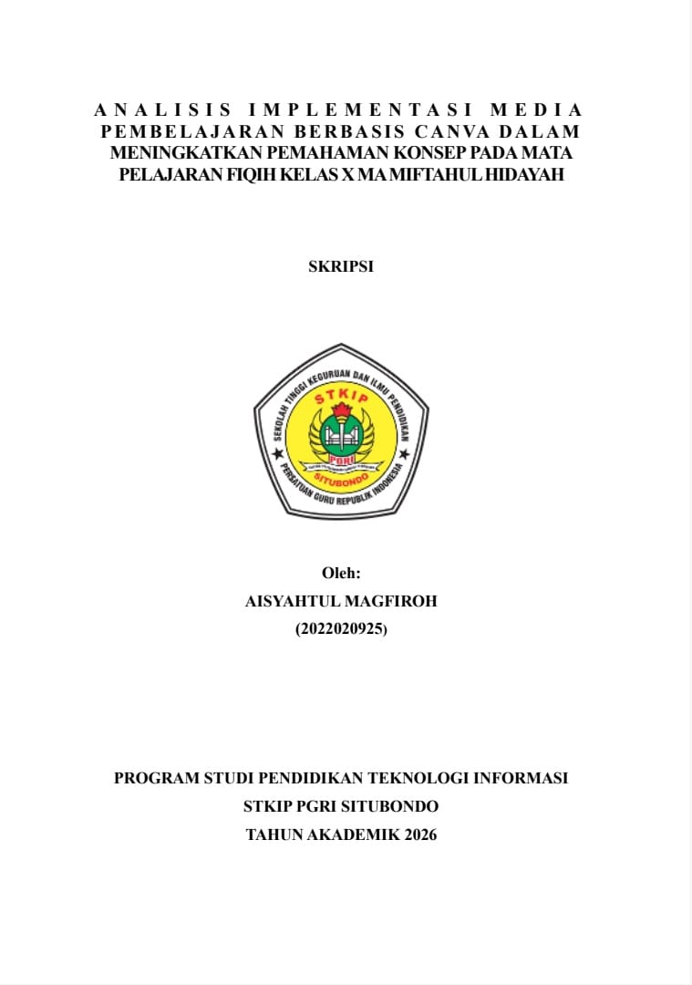 Sampul ANALISIS IMPLEMENTASI MEDIA PEMBELAJARAN BERBASIS CANVA DALAM MENINGKATKAN PEMAHAMAN KONSEP PADA MATA PELAJARAN FIQIH KELAS X MA MIFTAHUL HIDAYAH